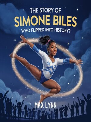 cover image of The Story of Simone Biles